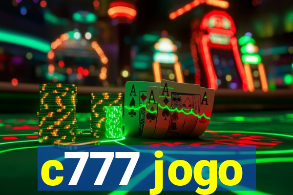 c777 jogo