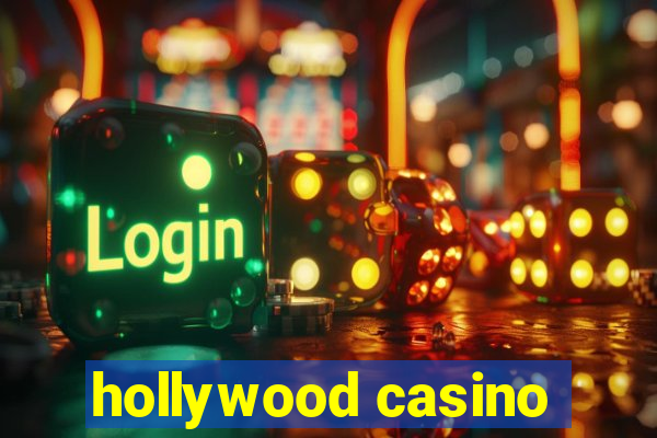 hollywood casino