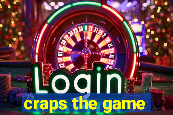 craps the game