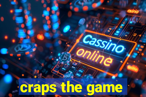 craps the game