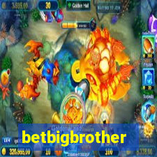 betbigbrother