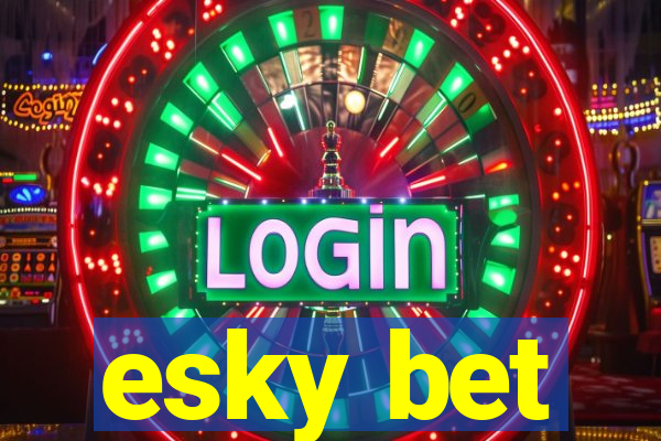 esky bet