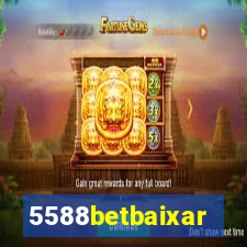 5588betbaixar