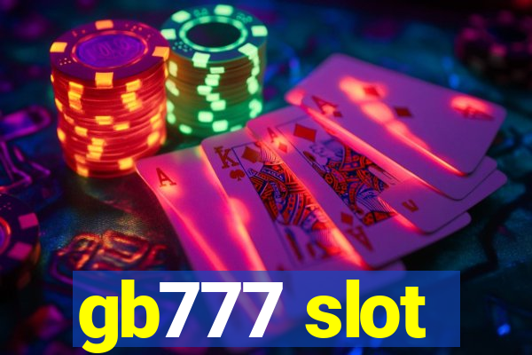 gb777 slot