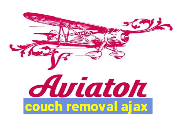 couch removal ajax