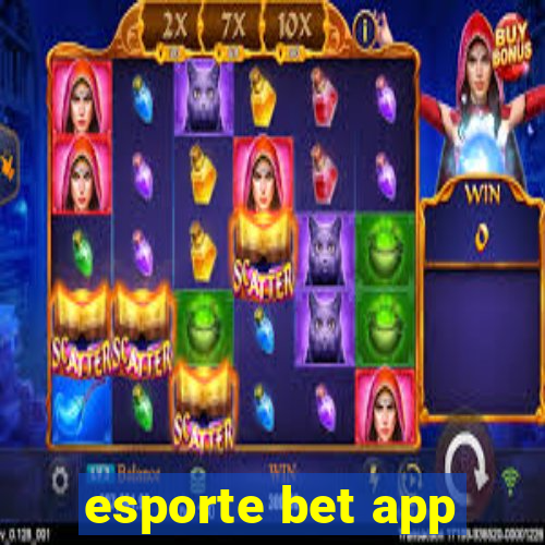 esporte bet app