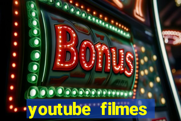 youtube filmes completos dublados gratis faroeste antigos