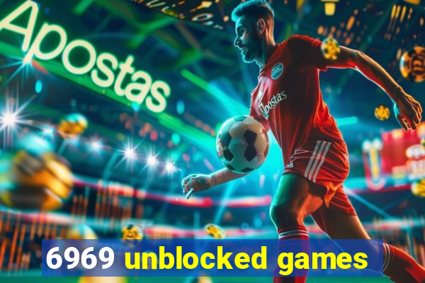 6969 unblocked games