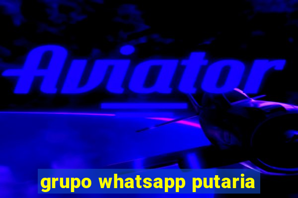 grupo whatsapp putaria