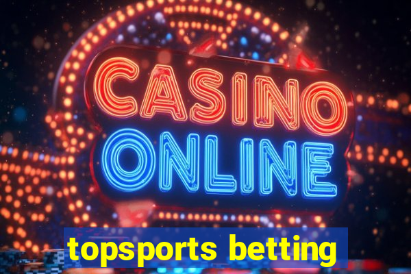 topsports betting