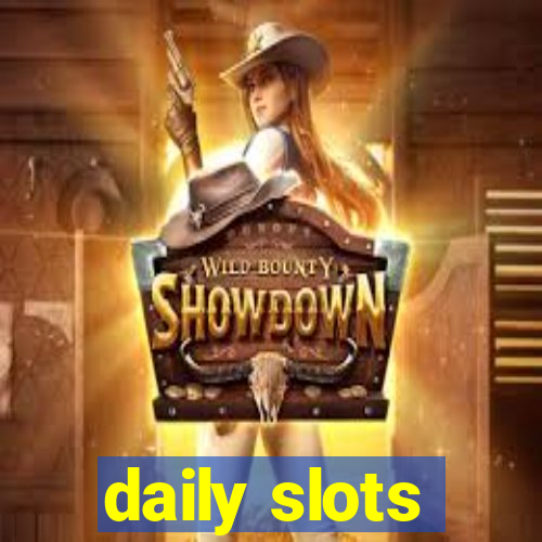 daily slots