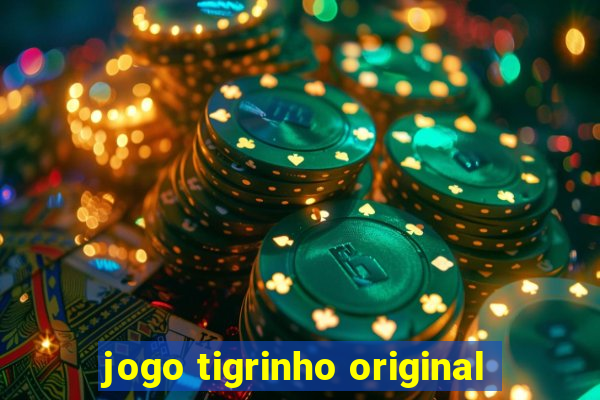 jogo tigrinho original