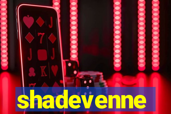 shadevenne