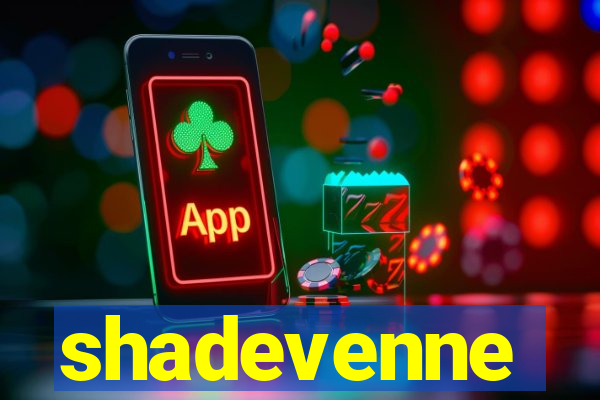 shadevenne