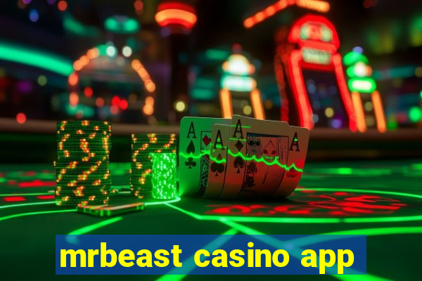 mrbeast casino app