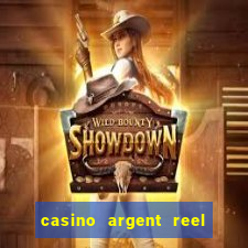 casino argent reel en ligne