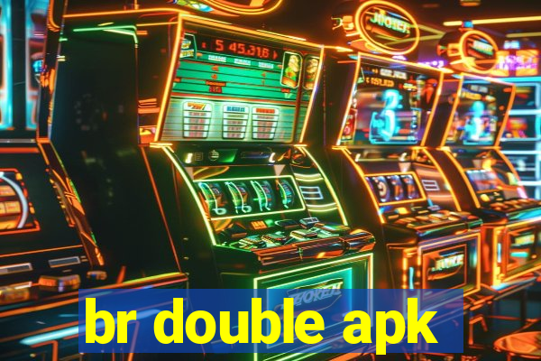 br double apk