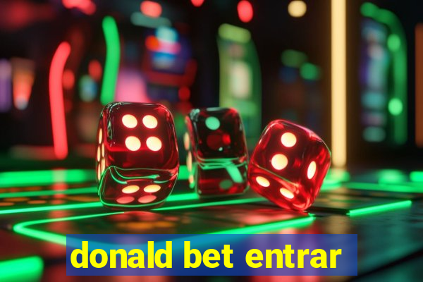 donald bet entrar