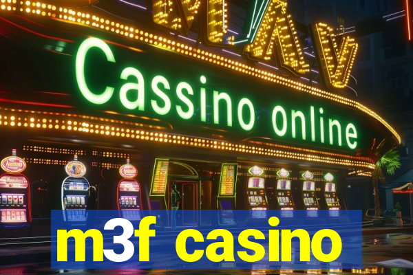 m3f casino