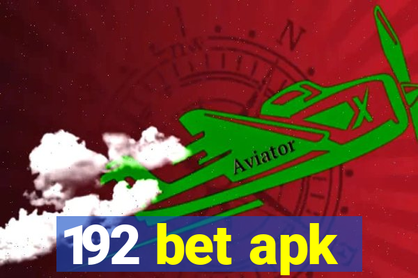 192 bet apk