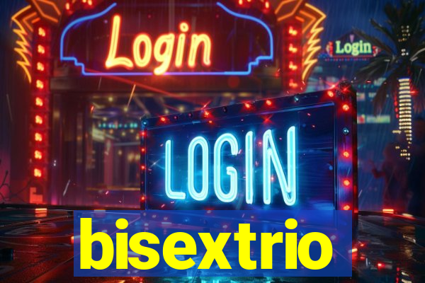 bisextrio