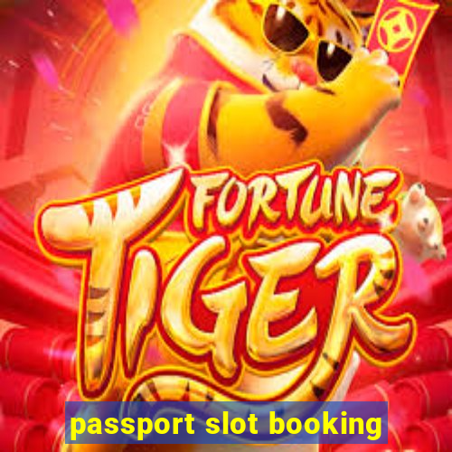 passport slot booking