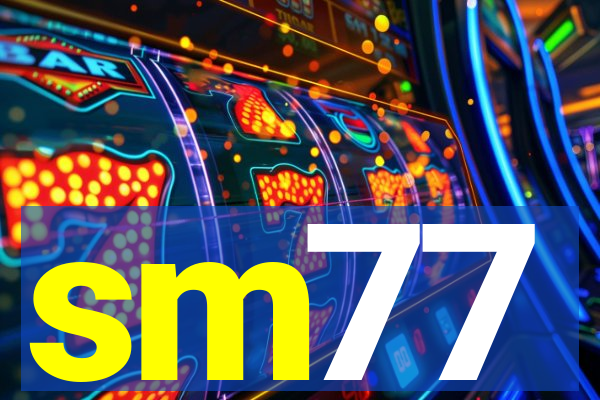 sm77