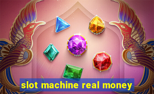 slot machine real money