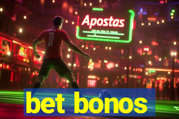 bet bonos