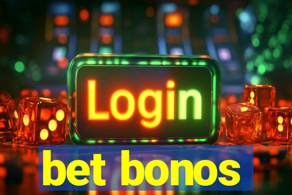 bet bonos