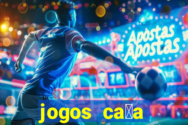 jogos ca莽a n铆quel gr谩tis antigos