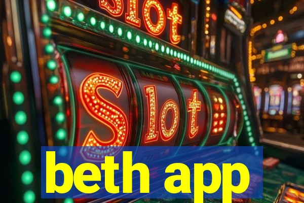 beth app