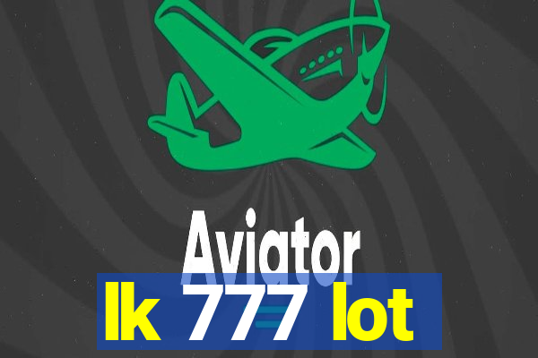 lk 777 lot