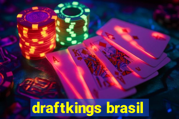 draftkings brasil