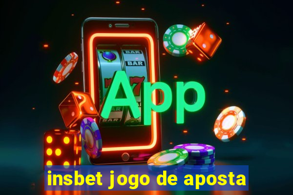 insbet jogo de aposta