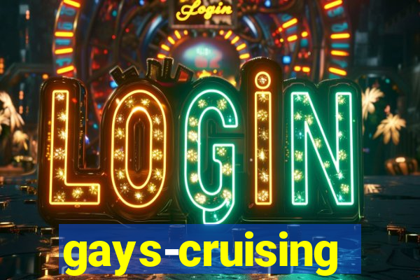 gays-cruising