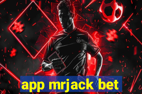 app mrjack bet