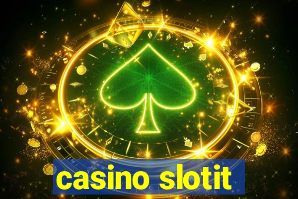 casino slotit