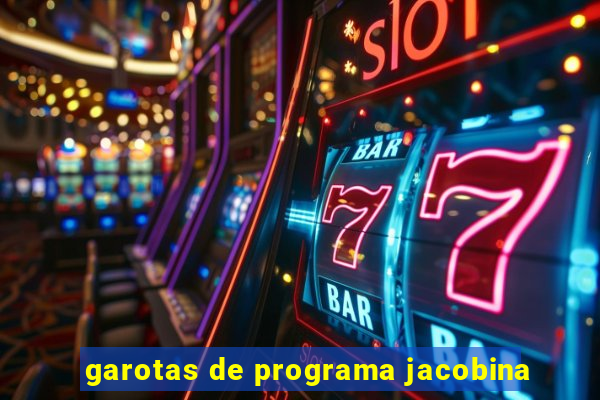 garotas de programa jacobina