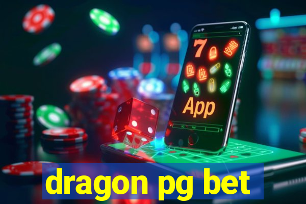 dragon pg bet