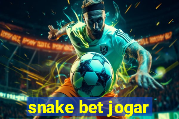 snake bet jogar