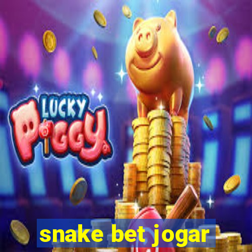 snake bet jogar