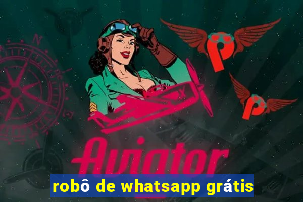 robô de whatsapp grátis