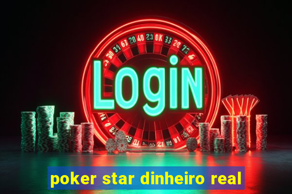 poker star dinheiro real