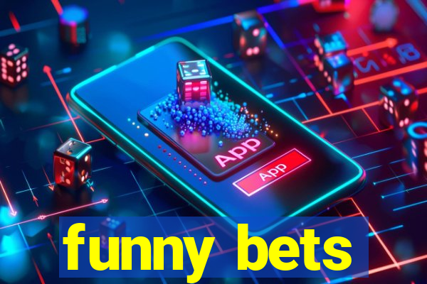 funny bets