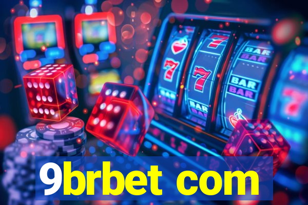 9brbet com