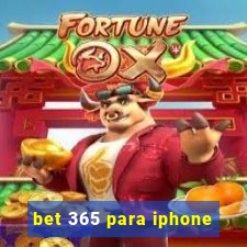 bet 365 para iphone