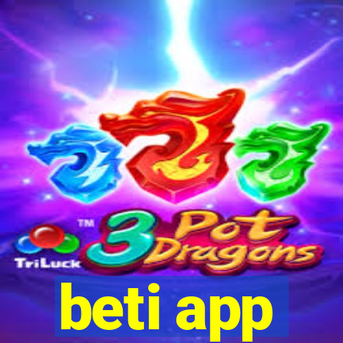 beti app