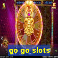 go go slots