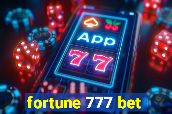 fortune 777 bet